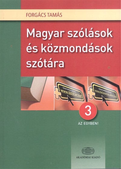 Magyar szólások és közmondások szótára /3 az egyben!