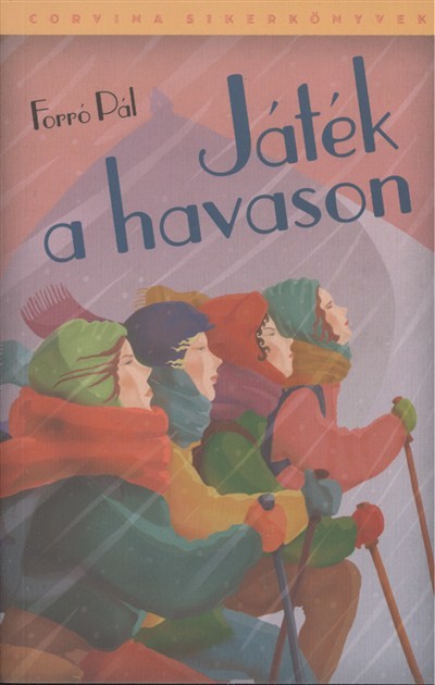 JÁTÉK A HAVASON /CORVINA SIKERKÖNYVEK