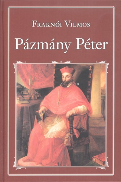 Pázmány Péter /Nemzeti könyvtár 29.