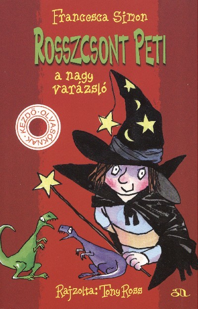 ROSSZCSONT PETI A NAGY VARÁZSLÓ
