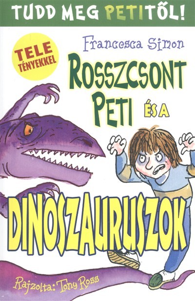 Rosszcsont Peti és a dinoszauruszok