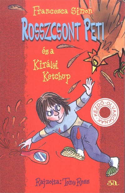 Rosszcsont Peti és a királyi ketchup
