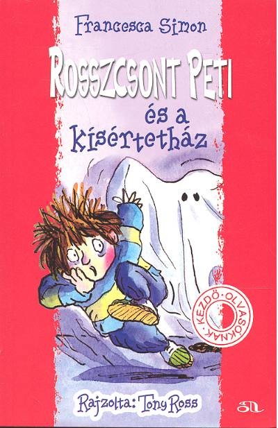 Rosszcsont Peti és a kísértetház