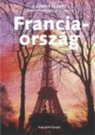 FRANCIAORSZÁG /LONELY PLANET