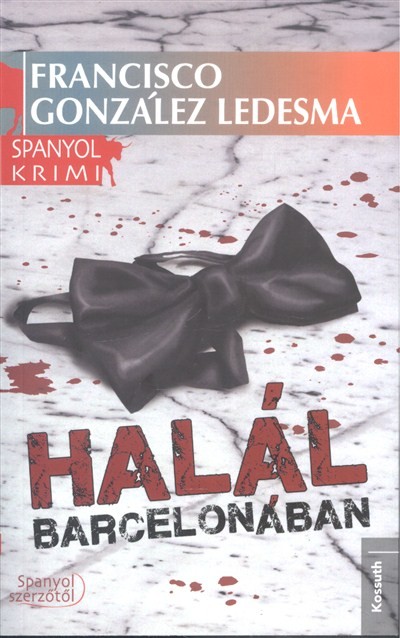 HALÁL BARCELONÁBAN /SPANYOL KRIMI