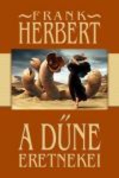 A DŰNE ERETNEKEI