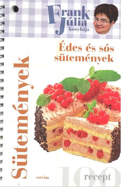 SÜTEMÉNYEK /FRANK JÚLIA KONYHÁJA