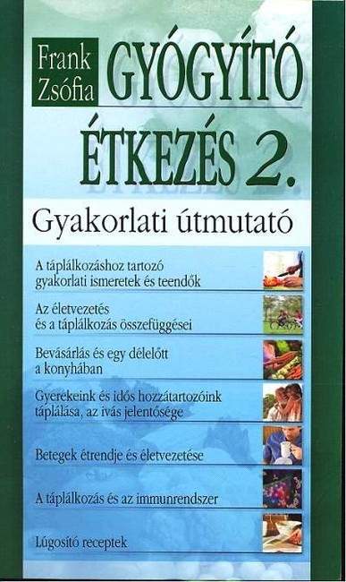 GYÓGYÍTÓ ÉTKEZÉS 2.