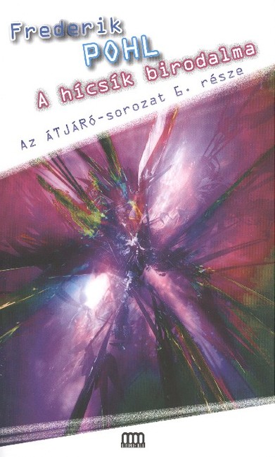 A hícsik birodalma /Átjáró-sorozat 6. rész