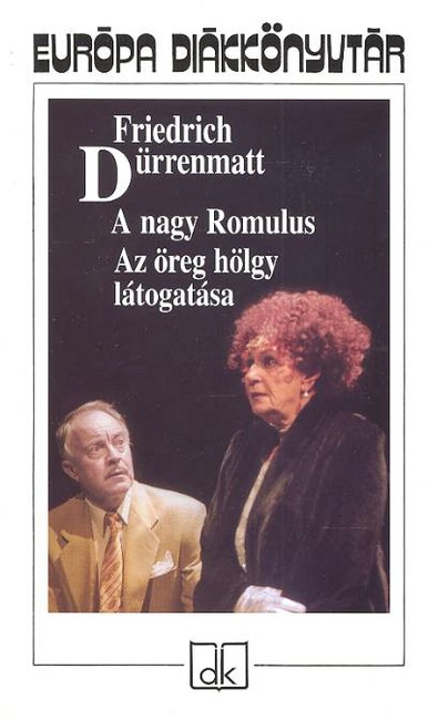 A nagy romulus, az öreg hölgy látogatása
