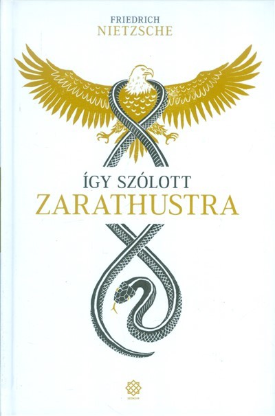 ÍGY SZÓLOTT ZARATHUSTRA