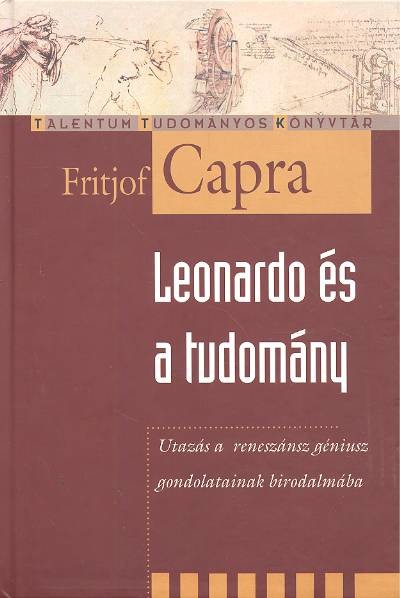 LEONARDO ÉS A TUDOMÁNY /TALENTUM TUDOMÁNYOS KÖNYVTÁR