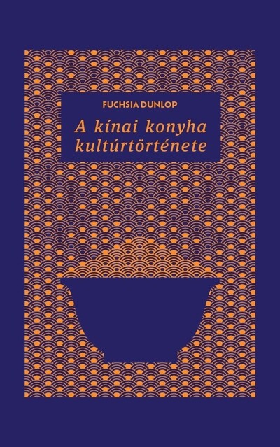 A kínai konyha kultúrtörténete