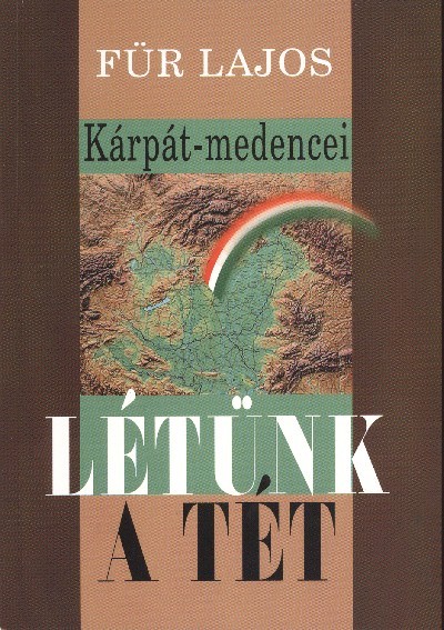 KÁRPÁT-MEDENCEI LÉTÜNK A TÉT