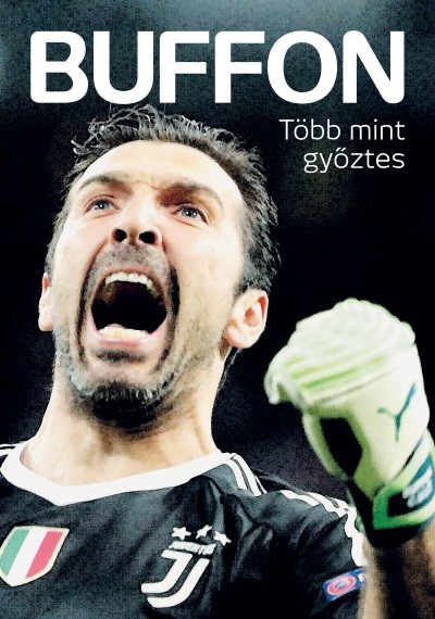 Buffon - Több mint győztes