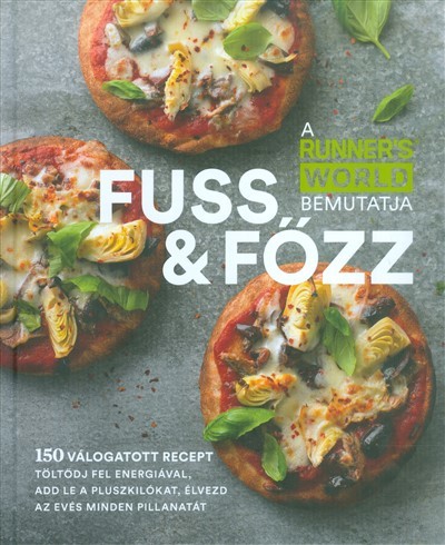 FUSS & FŐZZ /150 VÁLOGATOTT RECEPT