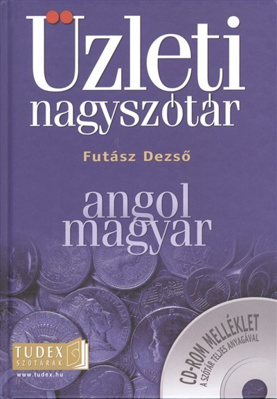 Üzleti nagyszótár, angol-magyar /cd-rom melléklettel