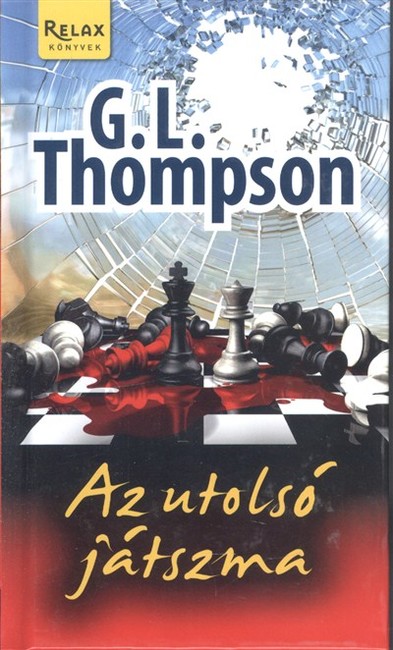 AZ UTOLSÓ JÁTSZMA /RELAX KÖNYVEK