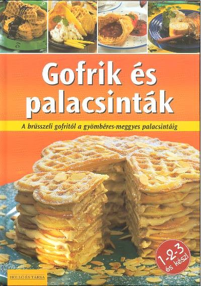 GOFRIK ÉS PALACSINTÁK