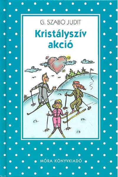 Kristályszív akció /Pöttyös könyvek
