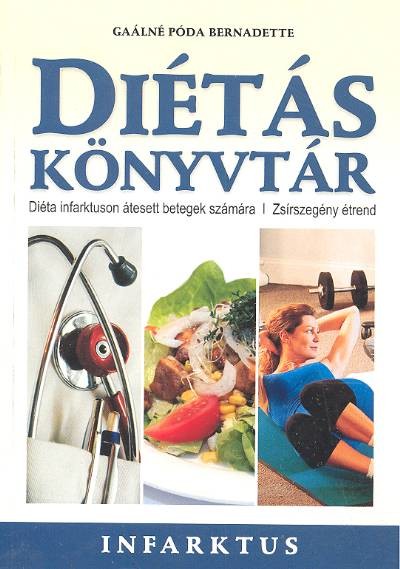 INFARKTUS /DIÉTÁS KÖNYVTÁR