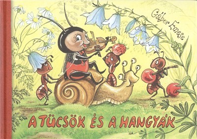 A TÜCSÖK ÉS A HANGYÁK /TARKA-BARKA MESESOROZAT 4.