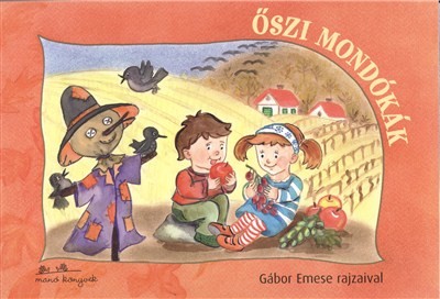ŐSZI MONDÓKÁK /LEPORELLÓ