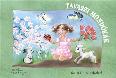 TAVASZI MONDÓKÁK /LEPORELLÓ