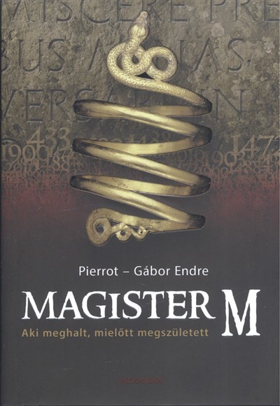 Magister M /Aki meghalt, mielőtt megszületett