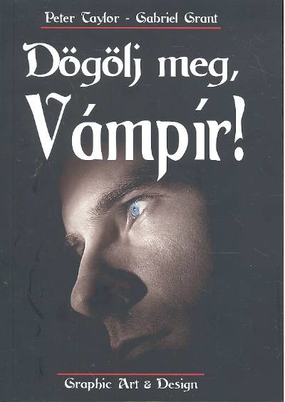 DÖGÖLJ MEG, VÁMPÍR!