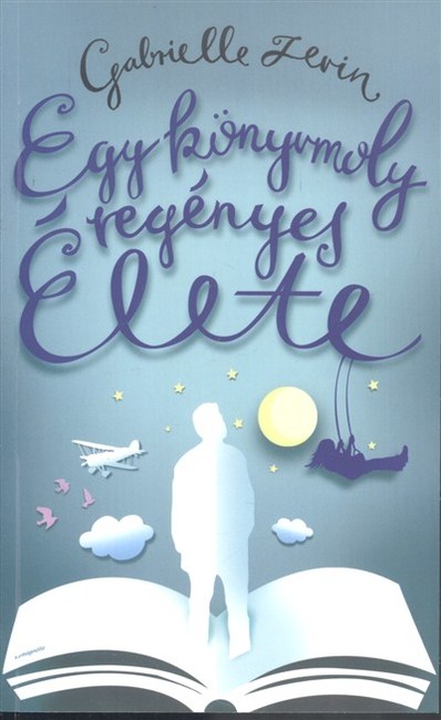 EGY KÖNYVMOLY REGÉNYES ÉLETE