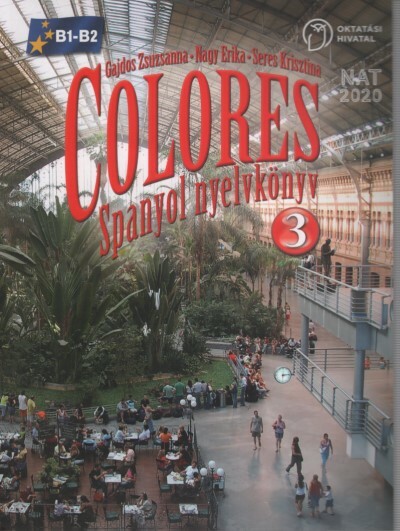 Colores Spanyol nyelvkönyv 3
