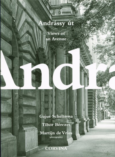 Andrássy út - Views of an Avenue