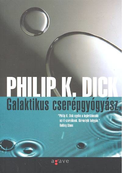 GALAKTIKUS CSERÉPGYÓGYÁSZ