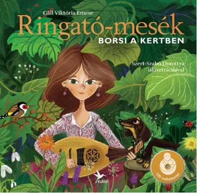 Borsi a kertben /Ringató-mesék