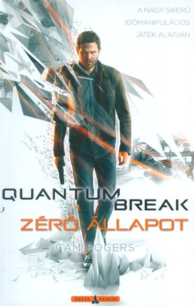 Zéró állapot /Quantum Break