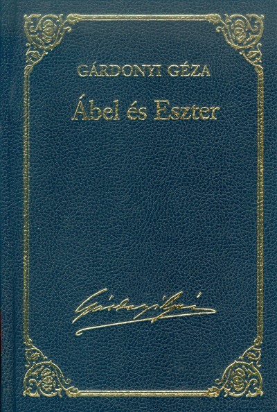 ÁBEL ÉS ESZTER /GÁRDONYI GÉZA 1.