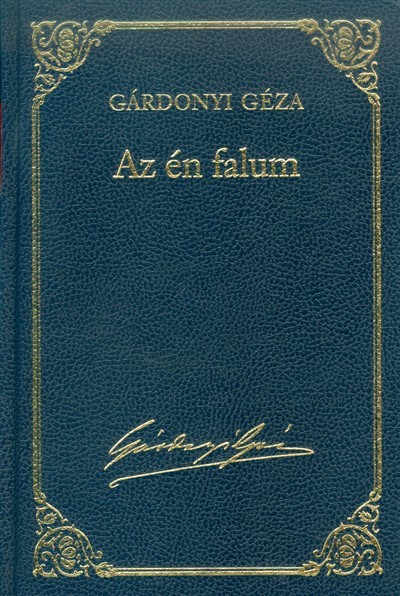 AZ ÉN FALUM /GÁRDONYI GÉZA 4.