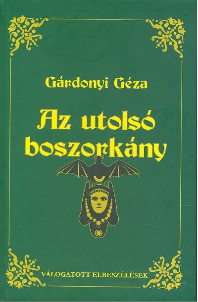 AZ UTOLSÓ BOSZORKÁNY