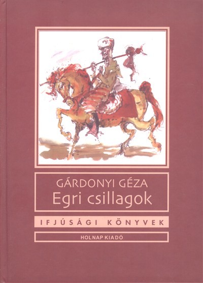 Egri csillagok /Ifjúsági könyvek