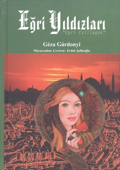 EGRI YILDIZLARI /EGRI CSILLAGOK - TÖRÖK NYELVŰ KIADÁS