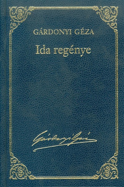 IDA REGÉNYE /GÁRDONYI GÉZA 3.