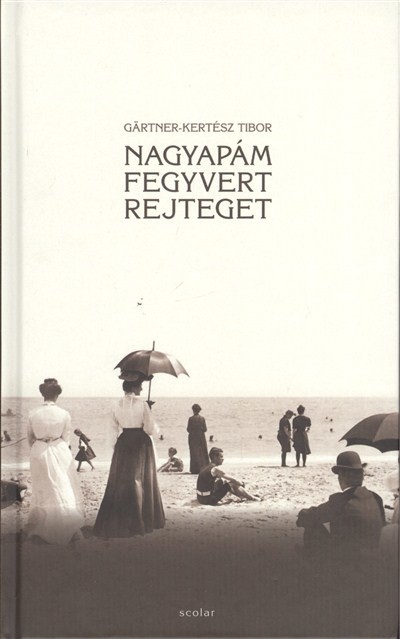 Nagyapám fegyvert rejteget