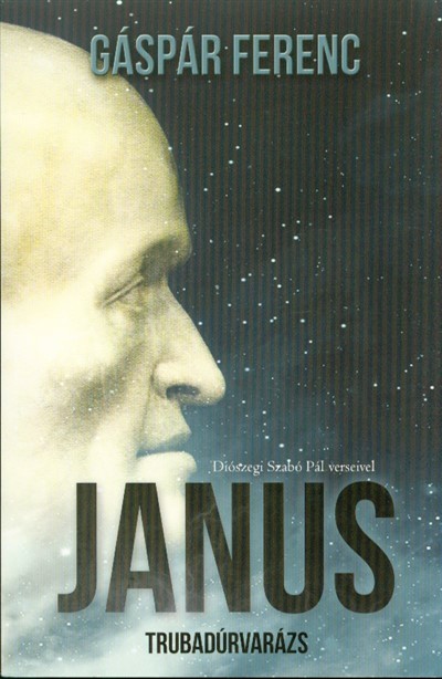 JANUS - TRUBADÚRVARÁZS