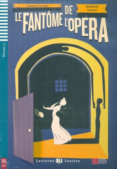 Le Fantôme de l`opera + CD