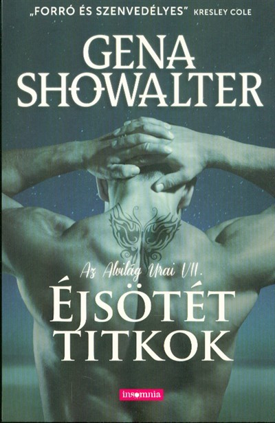 ÉJSÖTÉT TITKOK /AZ ALVILÁG URAI VII.
