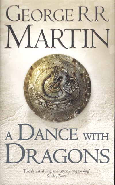 A DANCE WITH DRAGONS /A SONG OF ICE AND FIRE 5.