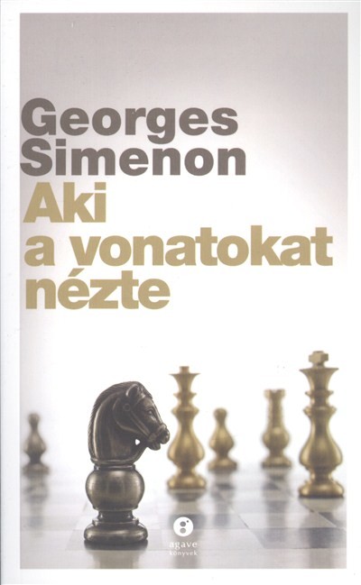 Aki a vonatokat nézte