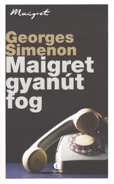 MAIGRET GYANÚT FOG