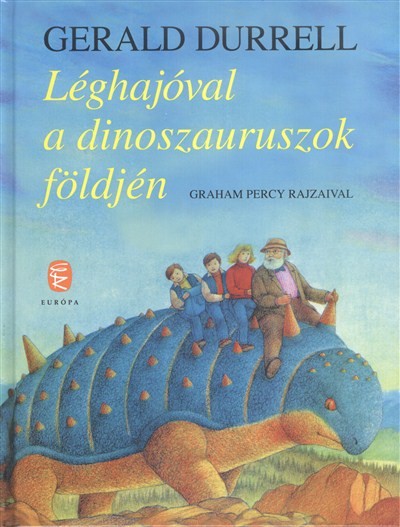 Léghajóval a dinoszauruszok földjén